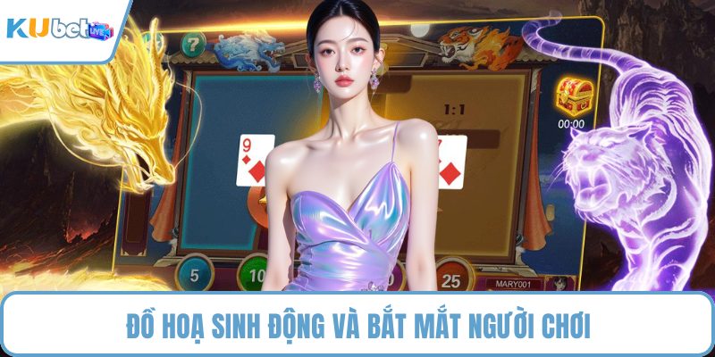 Đồ hoạ sinh động và bắt mắt người chơi