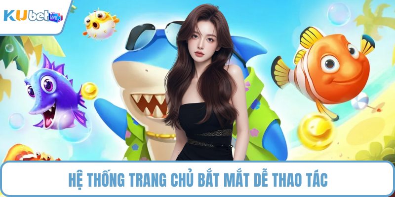 Hệ thống trang chủ bắt mắt dễ thao tác