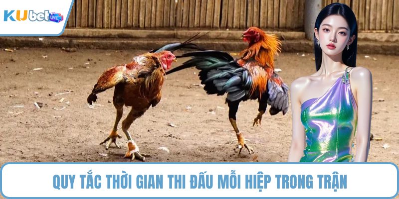 Quy tắc thời gian thi đấu mỗi hiệp trong trận