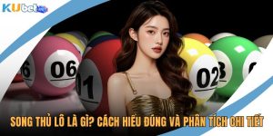 Song thủ lô là gì